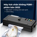 Máy Hút Chân Không P280 - Bảo Quản Thực Phẩm Tươi Ngon, Tiện Lợi, Giá Tốt