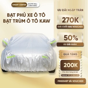 Bạt Phủ Xe Ô Tô KAW – Thiết Kế Thông Minh, Dễ Dàng Sử Dụng, Phù Hợp Mọi Loại Xe
